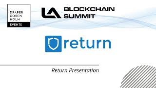 Return Presentation at LA Blockchain Summit 2022