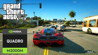 GTA V on NVIDIA Quadro M2000M 4GB GPU + Intel Core i7 6820HQ - 1080p