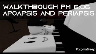 Roblox Walkthrough PM 6:06 Apoapsis and Periapsis