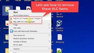 Remove vlc from right click context menu windows 10