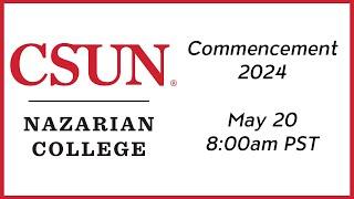 2024 CSUN Commencement: David Nazarian College of Business & Economics