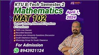 MAT 102 VCDT -KTU B.Tech Semester 2 - Mathematics Tuition - #btech #btechmathematics #ktü