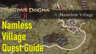 Dragon's Dogma 2 the nameless village main story quest guide / walkthrough