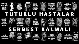 #AYŞEÖZDOĞAN #TUTUKLUHASTALAR #ADALET HASTA TUTUKLULAR SERBEST KALMALI