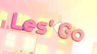 Les' Go | Geometry Dash