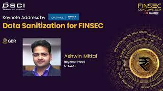 Day 2: Keynote | Opswat | Data Sanitization for FINSEC