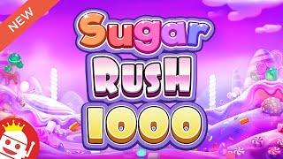  SUGAR RUSH 1000 (PRAGMATIC PLAY)  NEW SLOT!  FIRST LOOK!