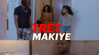 TRÈT MAKIYE  ( SHORT FILM HAITIEN -  2024 )