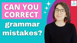 English Grammar Lesson: Can YOU Correct These Mistakes?