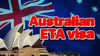 Australia Electronic Travel Authority (subclass 601): Application, fee, requirements