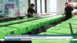 2 MEI 2024 - BTH- TVET MISI KESUMA-MITRA TEKAN LATIHAN BIDANG KRITIKAL, PENUHI KEHENDAK INDUSTRI