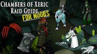 OSRS Chambers of Xeric Raid Guide For Noobs