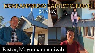 CHRISTIAN akhawui SANGARUT!// Ngaranphung pastor , Mayonpam Muivah