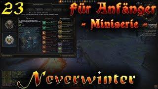  Neverwinter für Anfänger #23 - Vorbildpfad und Voreinstellung - Let's Play