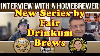 Interview with a Home Brewer by Fair Drinkum Brews