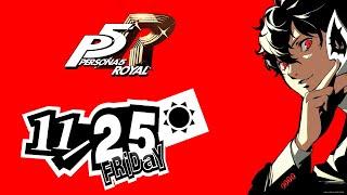 Persona 5 Royal in Real Time: 11/25