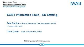 ECIST Bitesize Podcast Series - Informatics mini-series.  Emergency Department Staffing Model