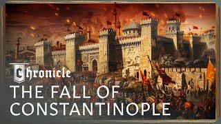 1453: The Catastrophic Collapse Of The Byzantine Empire