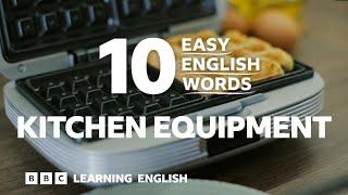 10 Easy English Words: Kitchen equipment ️