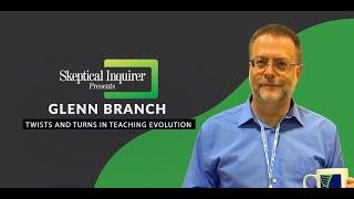 Twists and Turns in Teaching Evolution - Glenn Branch