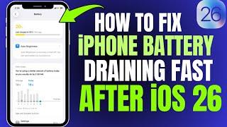 How to Fix iPhone Battery Draining Fast After iOS 26 Update !