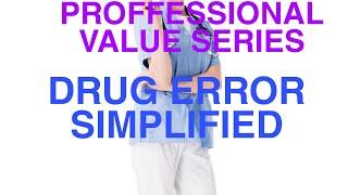 PROFESSIONAL VALUES SERIES (DRUG ERROR)ANSWERS REVEALED #NMC OSCE SIMPLIFIED #