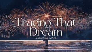 YOASOBI - “Tracing that Dream” / “あの夢をなぞって” | English Cover by IN0RI ft. Velo S ~Acoustic ver.~