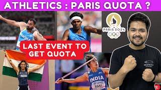 How many Quota we will get in Athletics | Road to Paris 2024 | Last Athletics Olympic Event