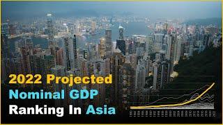 2022 projected Nominal GDP Ranking of Asian Countries | 2022 아시아 명목 GDP (IMF 발표)