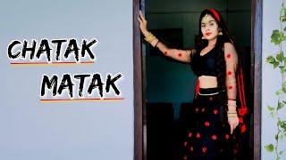 Chatak Matak Dance | Renuka Panwar new song | Devangini Rathore | Sapna Choudhary |New Haryanvi song