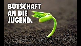 Botschaft an die Jugend