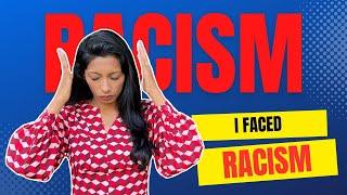 Racism is REAL | My experience with racism in US & Canada | Nidhi Nagori