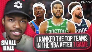 I Ranked the Top Teams in the NBA After 1 Game