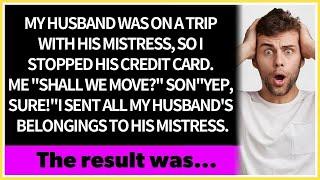 【Compilation】After halting my husband's credit card during his trip with his mistress...