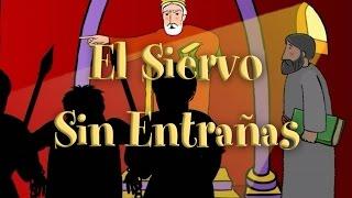 Parábola de El Siervo Sin Entrañas - Valivan