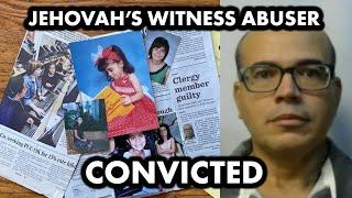 BREAKING: Former Jehovah's Witness Elder CONVICTED of ABUSE