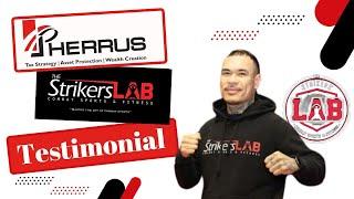 Strikers Lab Gym Testimonial - Pherrus Financial Services