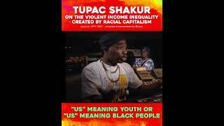 Tupac Shakur on Capitalism