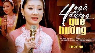 Bốn Ngả Đường Quê Hương - Thúy Hà | Nhạc Lính Xưa Hải Ngoại (MV)