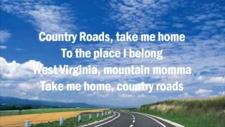 John Denver  Take Me Home, Country Roads  (The Ultimate Collection)  with Lyrics