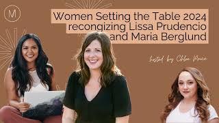 Women Setting the Table: Lissa Prudencio and Maria Berglund