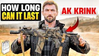 How Many Rounds Will This 900 Dollar AK Krink Last?