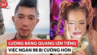 Lương Bằng Quang bức xúc lên tiếng khi bạn gái Ngân 98 bị khách nam ôm hôn