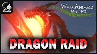 Dragon Appearance, "Wild Animals Online" War in Dragon Lava