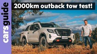 Nissan Navara 2021 review: Pro-4X off-road towing test in outback Australia