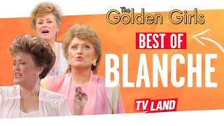 Rue McClanahan's Best of Blanche Devereaux | The Golden Girls
