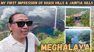 My First  IMPRESSION of Khasi Hills & Jaintia Hills | MEGHALAYA vlog | INDIA | NORTHEAST!