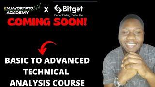 Basic to Advanced Technical Analysis Course | Bitget Futures Trading with Emjay Crypto.