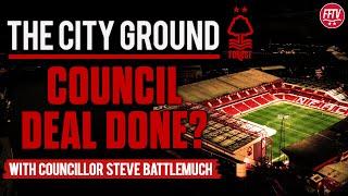 Fan Reaction Shocked The Club! The City Ground Latest with Councillor Steve Battlemuch | Forest News