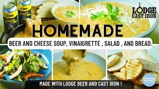 From Scratch: Beer & Cheese Soup, Rustic Bread, Salad, & Hot Vinaigrette!